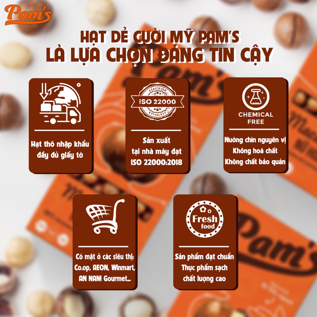 COMBO 2 Macca Cao Cấp Pams(250g) Macca Úc Tách Tay Dễ Dàng, Size Jumbo Nhân Vàng Giòn