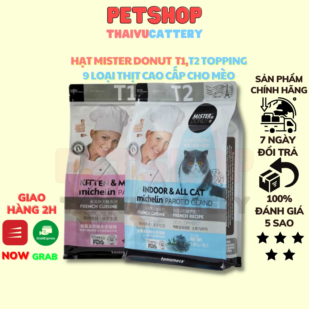 MISTER DONUT T1 và T2 ( 1 KG ) Mèo mẹ và mèo con - Thức ăn cao cấp cho mèo