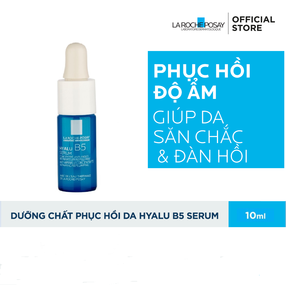 Dưỡng chất giúp hỗ trợ quá trình tái tạo da La Roche-Posay Hyalu B5 Serum 10ml