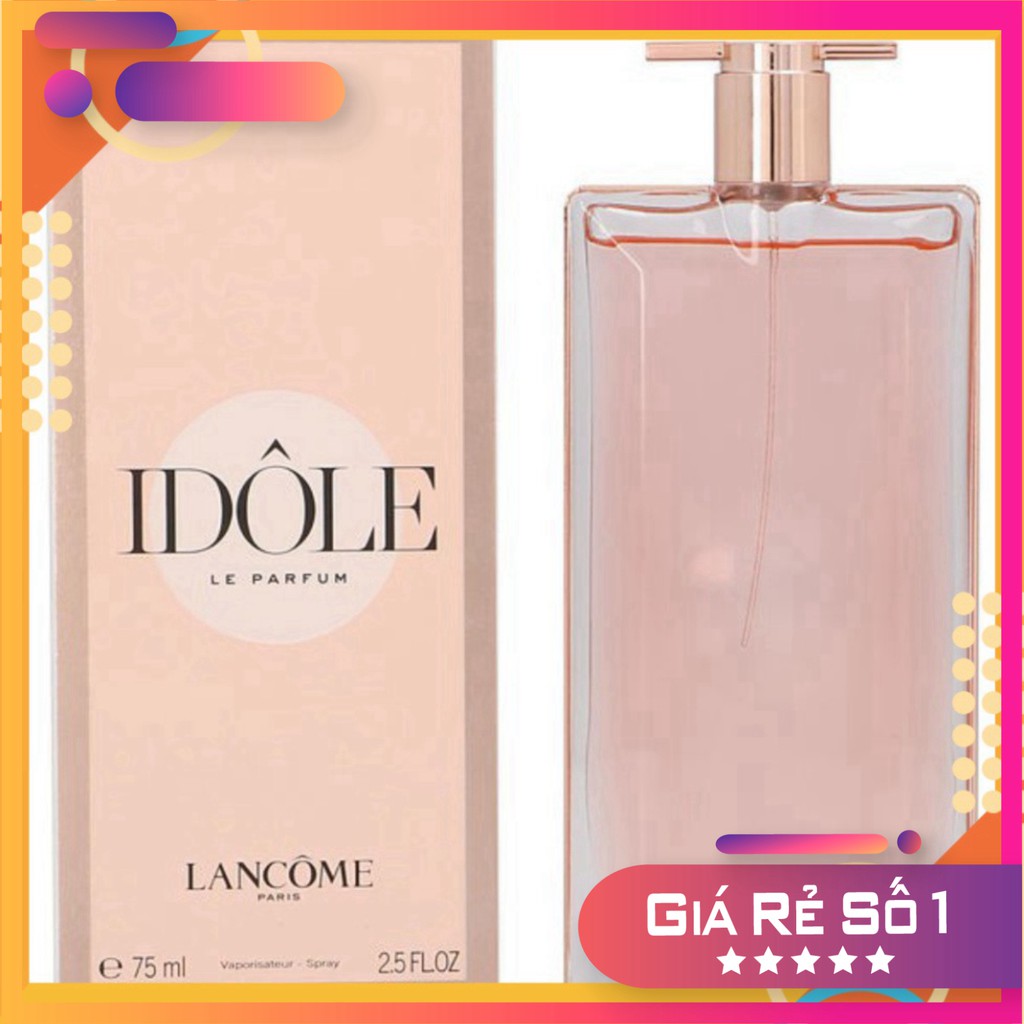 [LƯU HƯƠNG 14H] Nước Hoa Nữ Lancome Idole Eau de Parfum 75ml 2019 Chính Hãng (Pháp) Tinh Tế, Nữ Tính, Sang Trọng X