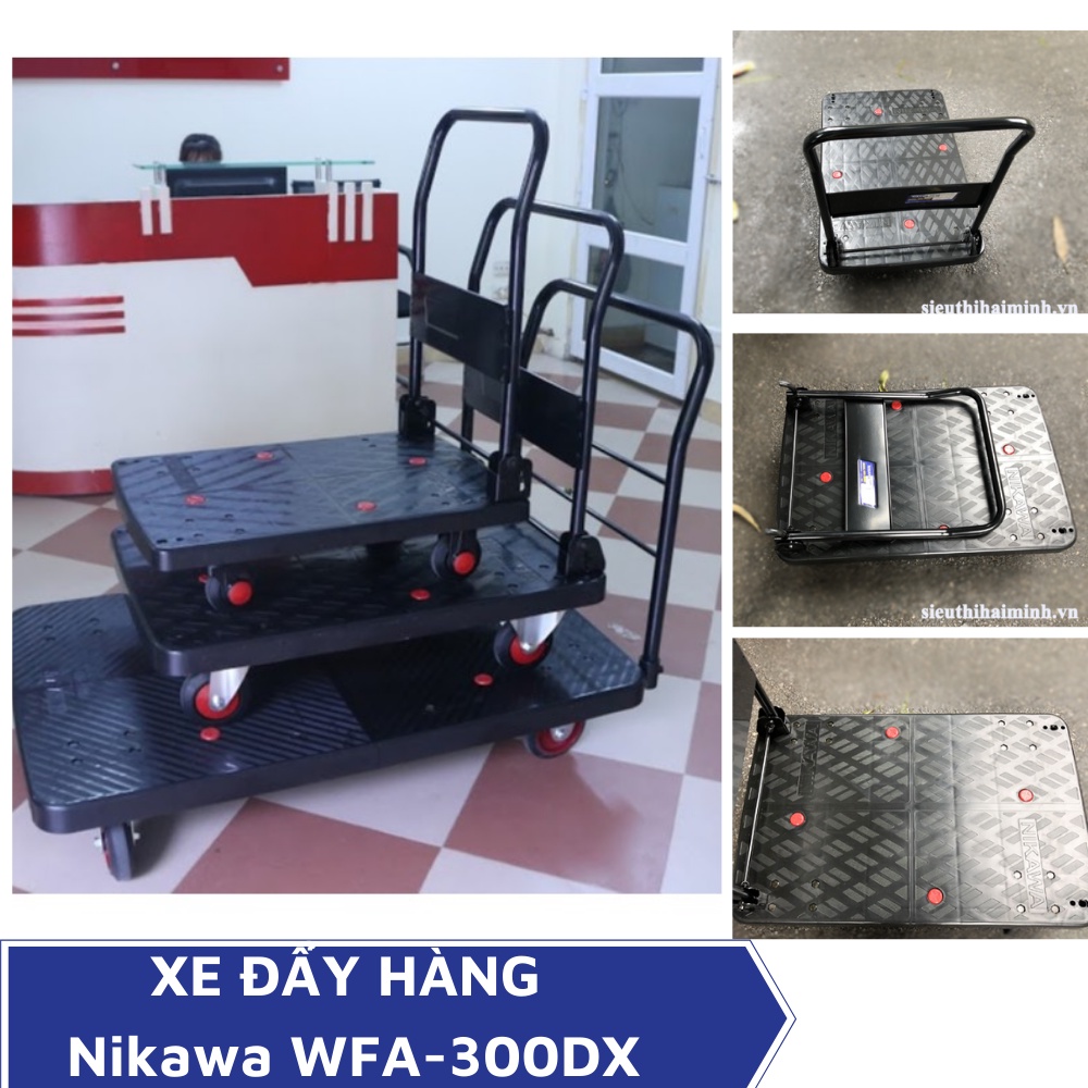 Xe đẩy hàng kéo hàng 4 bánh cao su chống ồn gấp gọn Nikawa WFA-300DX, tải trọng 300kg, giao hỏa tốc Hà Nội