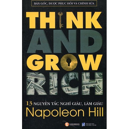 Sách - 13 Nguyên Tắc Nghĩ Giàu Làm Giàu - Think And Grow Rich