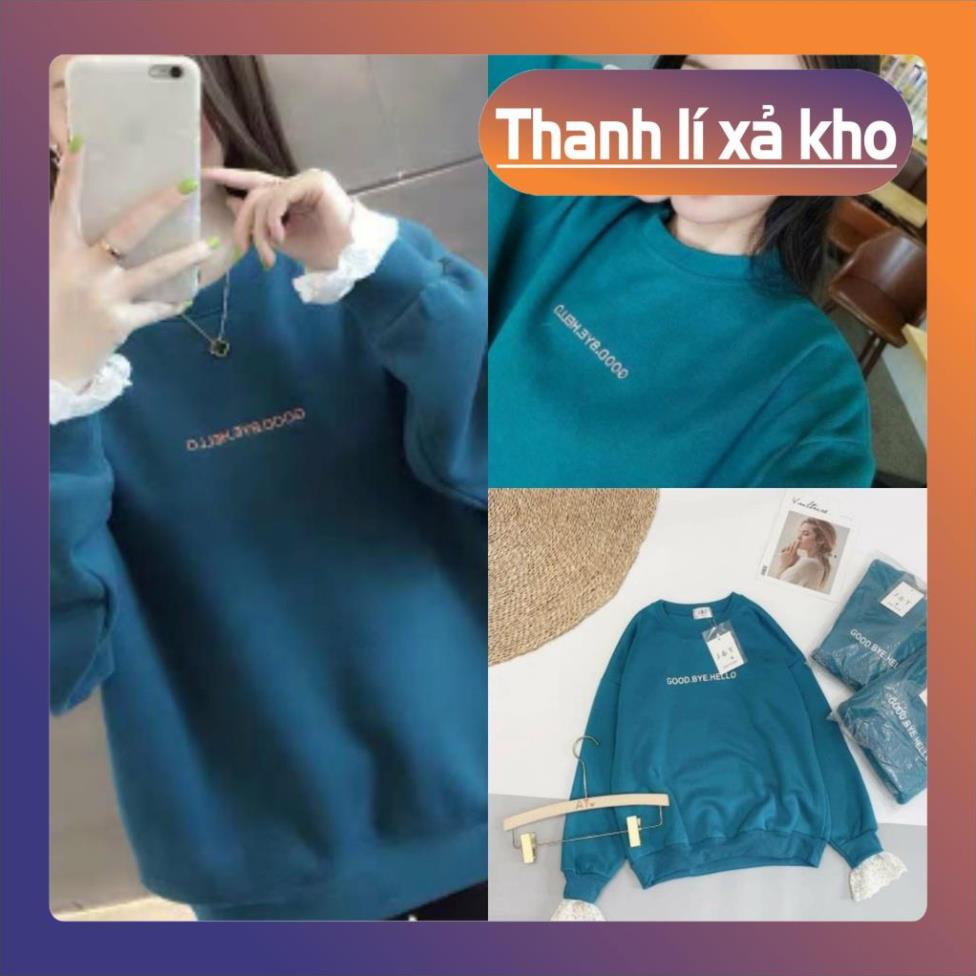 Áo Sweater Thun Nữ ,Nỉ Xanh Dài Tay GOODBYE Hello dưới 61kg - Dáng Rộng G093 _thoitranggiare