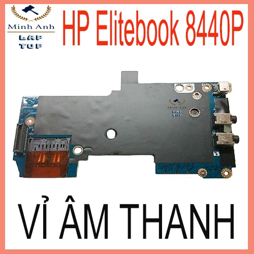 Bo vỉ âm thanh/jack tai nghe laptop HP Elitebook 8440p