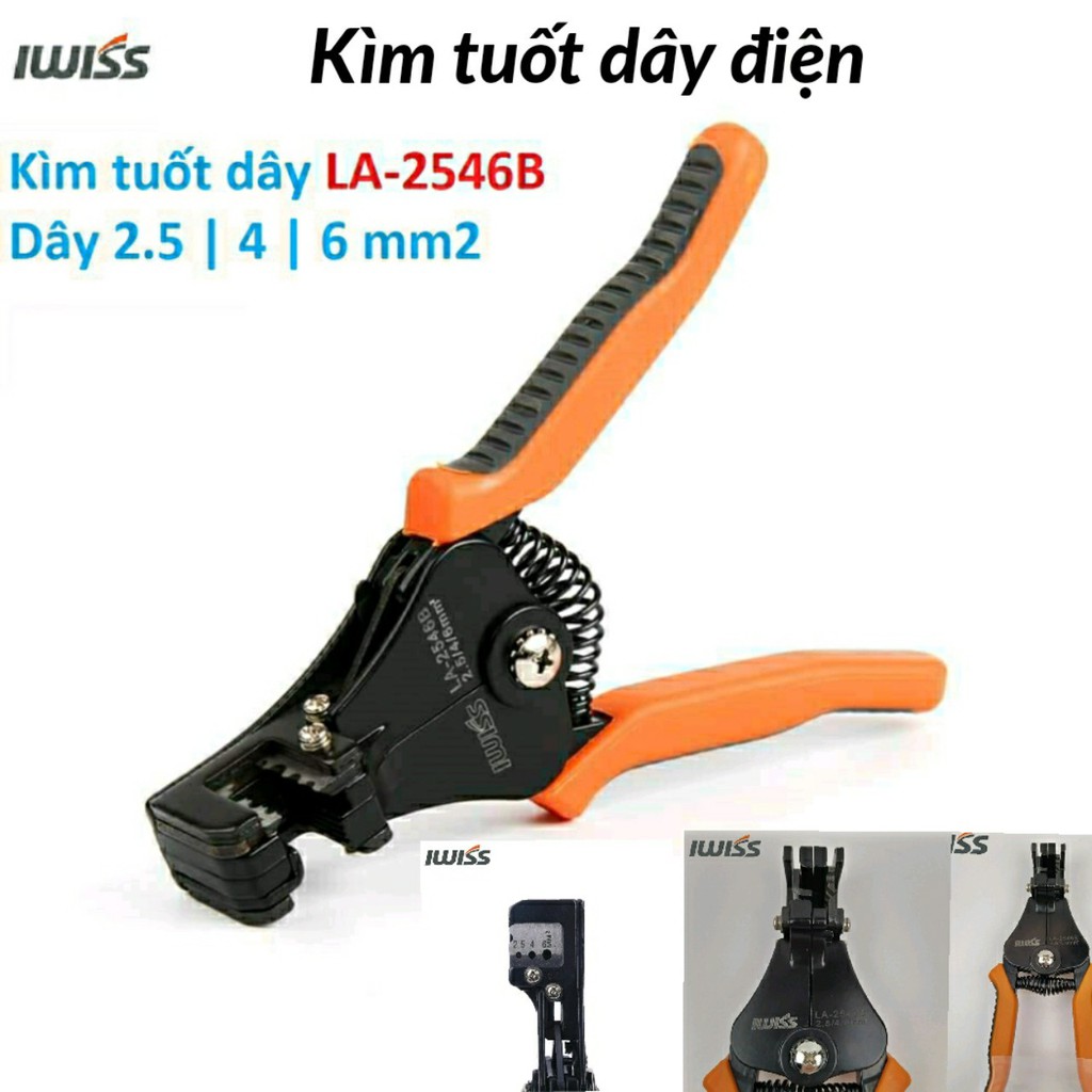 Kìm tuốt dây điện nhanh IWISS LA-2546B, kìm tuốt dây điện năng lượng mặt trời, tiết diện lõi 2.5  4.0 6.0mm2