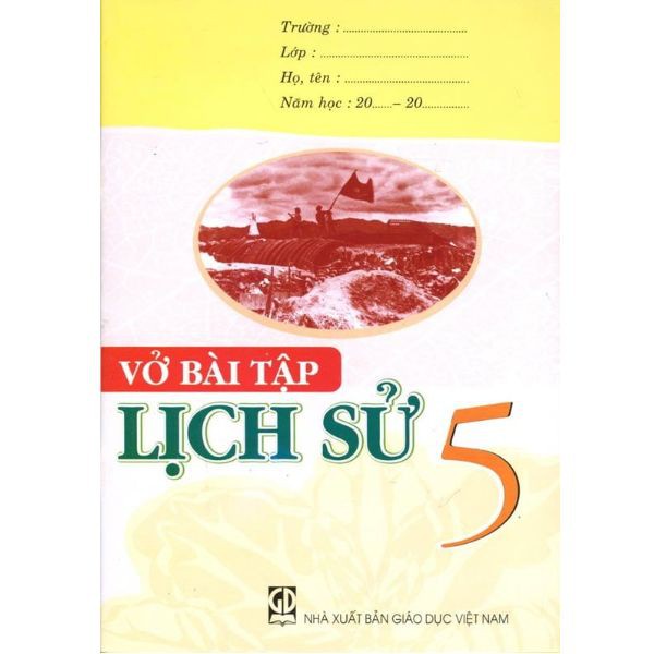 Sách - Vở Bài Tập Lịch Sử Lớp 5