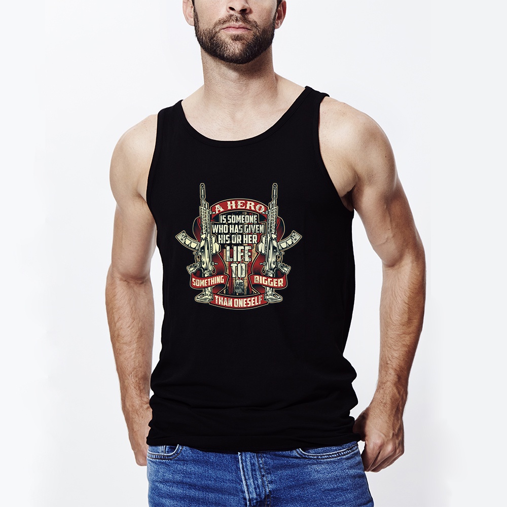 Áo Tank top thể thao HTFashion in hình hero is someone who given his her life