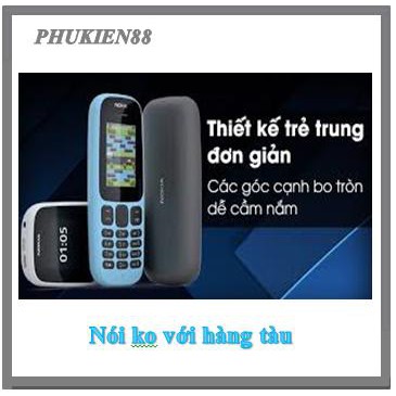 ĐIỆN THOẠI NOKIA 105  2 SIM MÀN ZIN, MAN ZIN CHÍNH HÀNG BH12