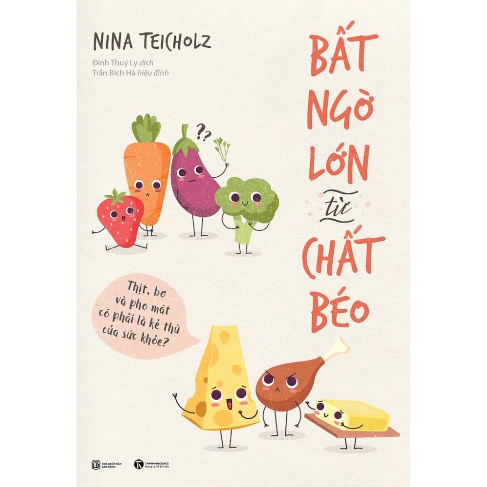 Sách - Bất Ngờ Lớn Về Chất Béo - Thái Hà Books