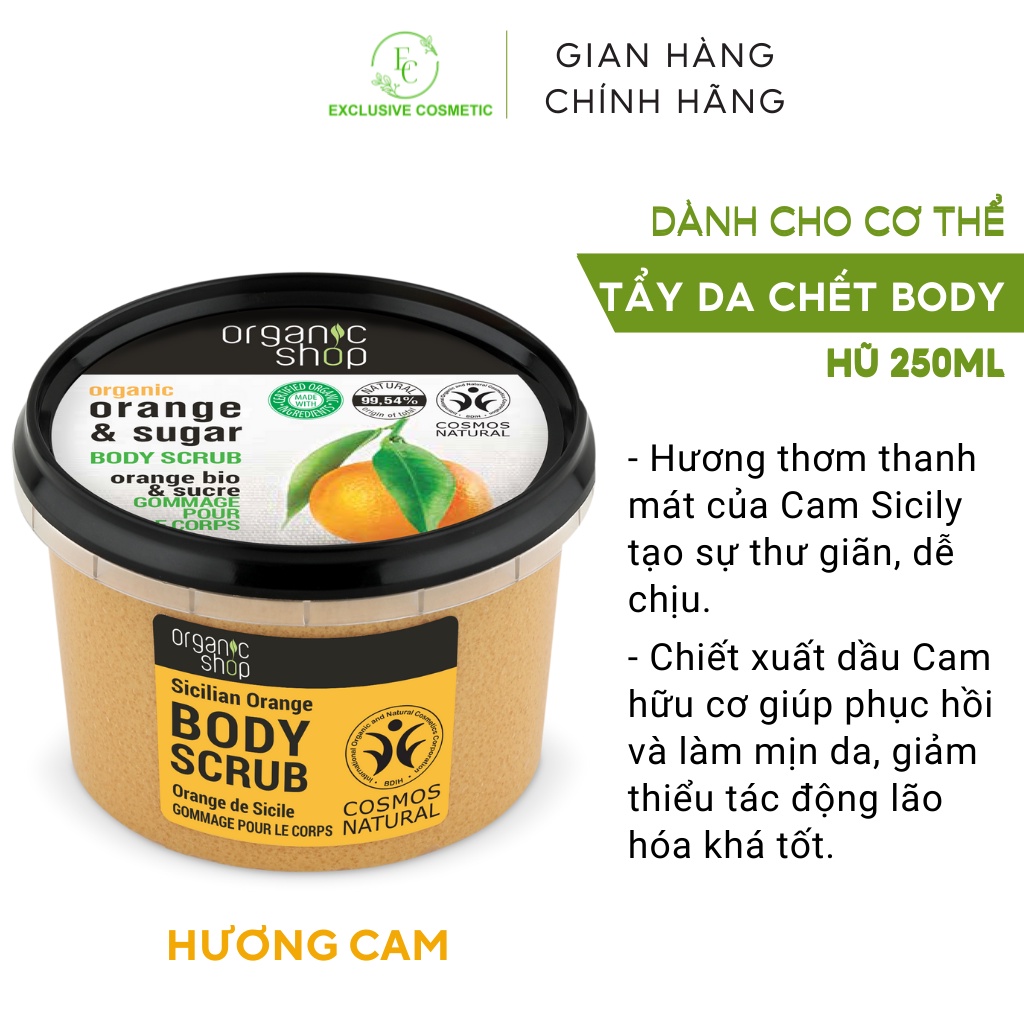 Tẩy tế bào chết toàn thân Organic Shop Body Scrub Sicilian Orange 250ml