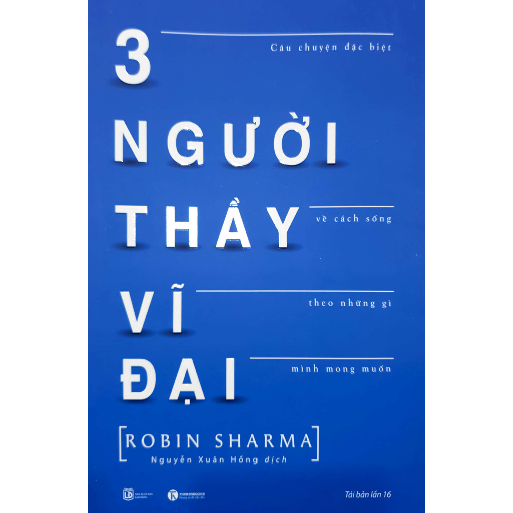 Sách - 3 Người Thầy Vĩ Đại (Tái bản lần 16)
