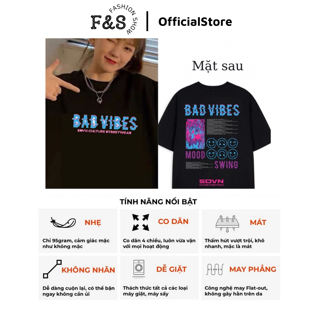 Áo thun tay lỡ unisex BAD VIBES - Áo phông F&amp;S nam nữ thiết kế form rộng phong cách hàn quốc