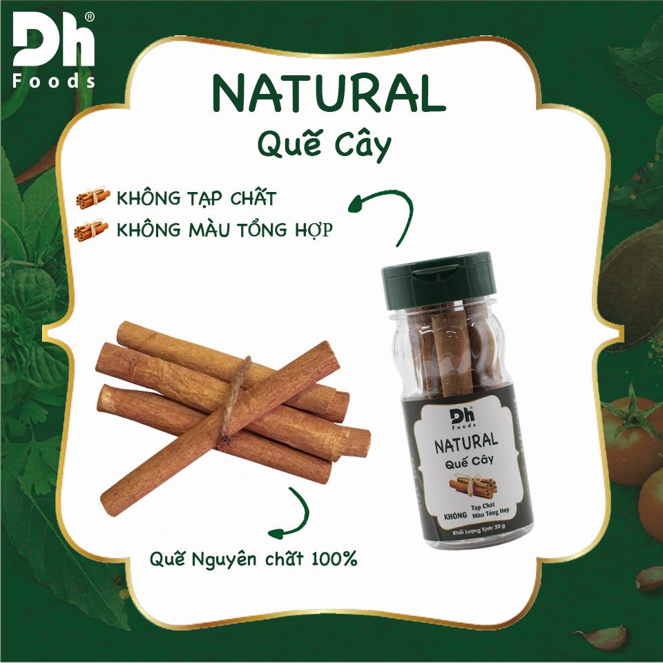 Quế cây Natural Dh Foods gia vị, hương liệu chế biến món ăn, pha chế đồ uống 20g