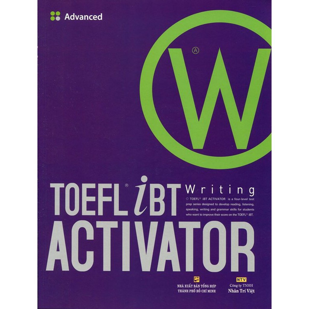 Sách - TOEFL iBT Activator Writing Advanced (Kèm CD) - NTV