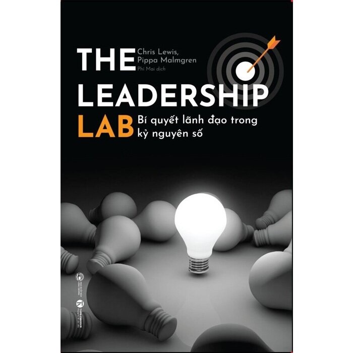Sách - The Leadership Lab - Bí Quyết Lãnh Đạo Trong Kỷ Nguyên Số