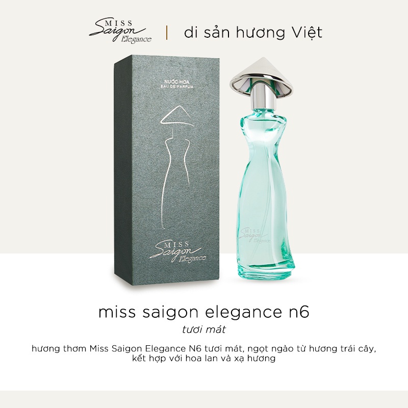 Nước hoa nữ Miss Saigon Elegance N6 - Công ty Mỹ Phẩm Sài Gòn