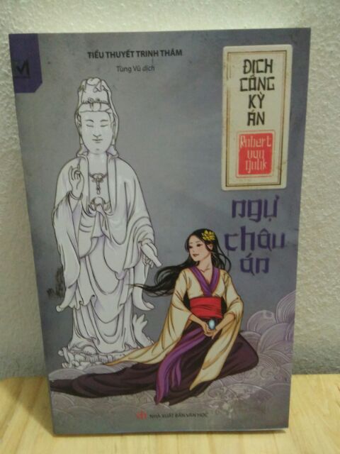 Sách - Địch Công Kỳ Án tập 6 - Ngự Châu Án