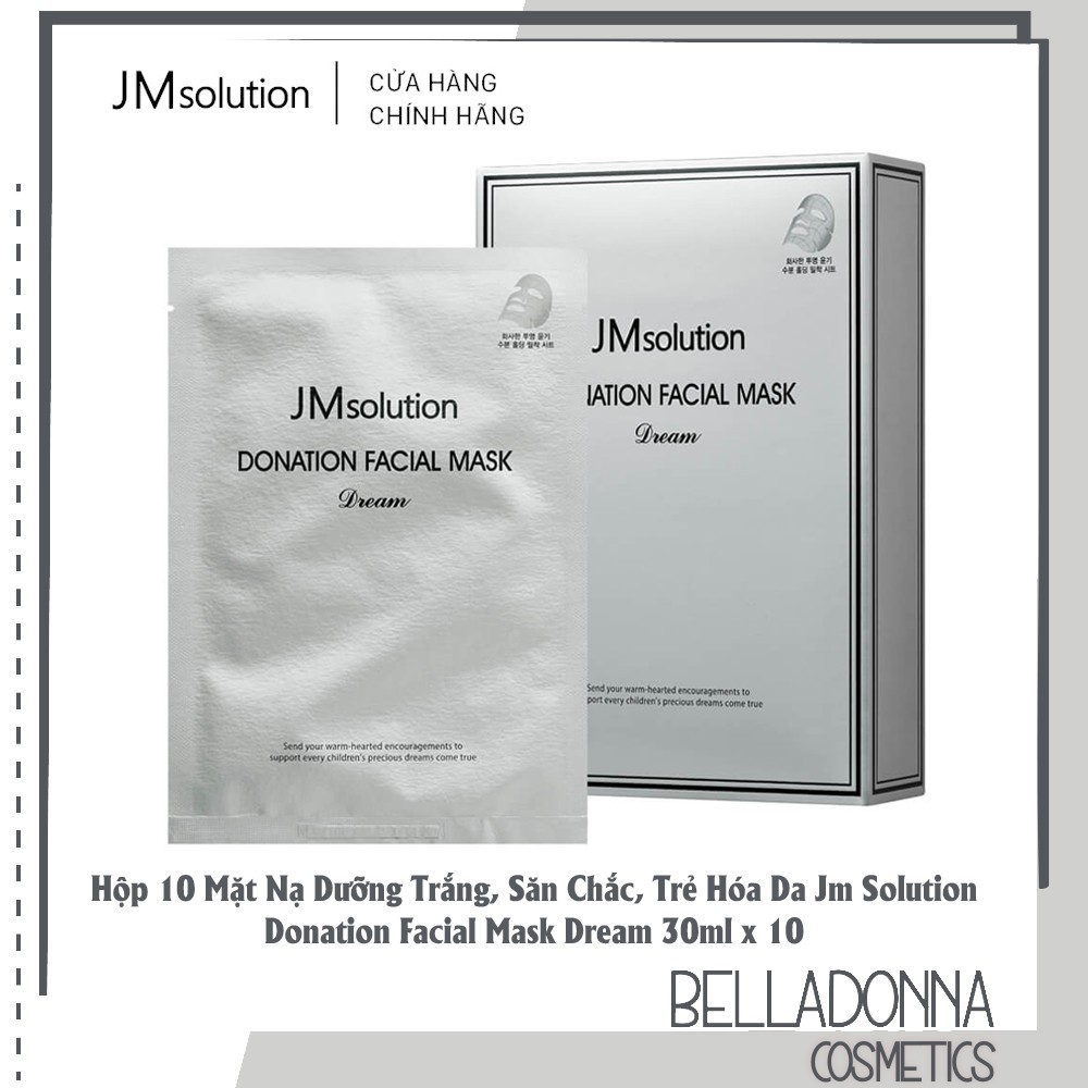 Hộp 10 Mặt Nạ Dưỡng Trắng, Săn Chắc, Trẻ Hóa Da Jm Solution Donation Facial Mask Dream 10x30ml