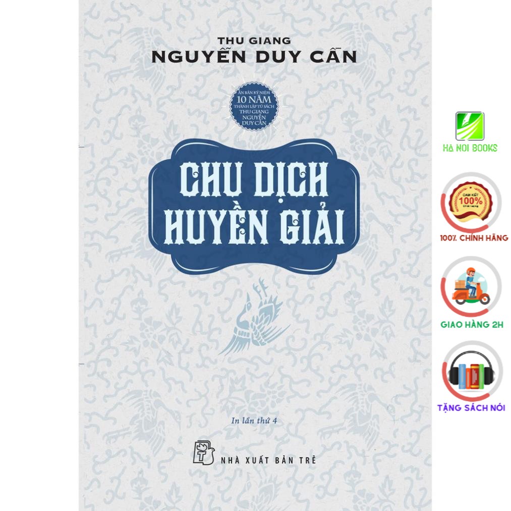 Sách - Chu Dịch Huyền Giải - NXB Trẻ