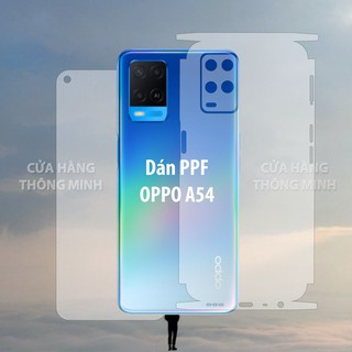Tấm dá Oppo A54 dán PPF mặt trước, dán mặt sau, dán màn hình, dán mặt lưng Full viền chuẩn