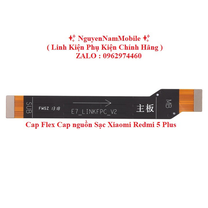 Cáp Flex Cable Cáp Nối Main Sạc  for Xiaomi Redmi 5 Plus