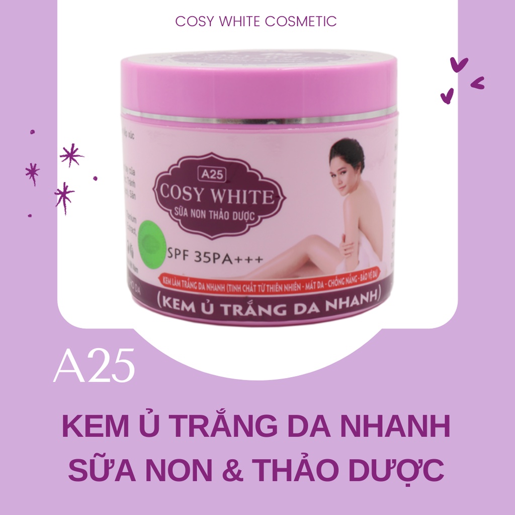 Kem ủ trắng da toàn thân sữa non thảo dược Cosy White A25 400gr