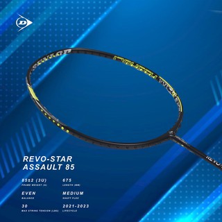 VỢT CẦU LÔNG DUNLOP REVO STAR ASSAULT 85