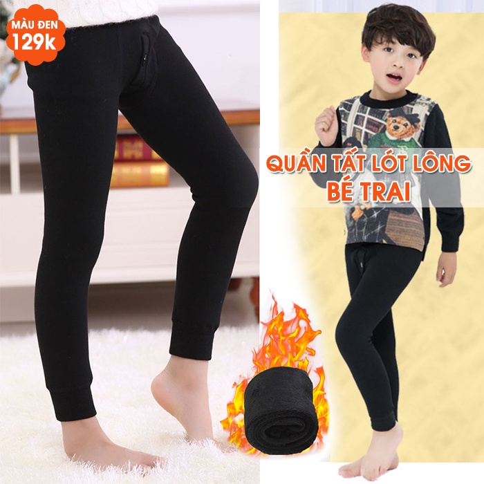 Quần tất lót lông BÉ gái BÉ Trai, lông dày mịn ấm size 2 đến 14 tuối