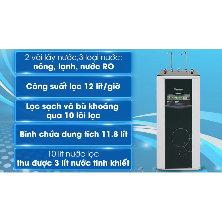 Máy lọc nước RO nóng lạnh Kangaroo KG10A3 10 lõi ( Màng lọc RO xuất xứ Hàn Quốc, hệ thống 10 cấp lọc mang lại nước