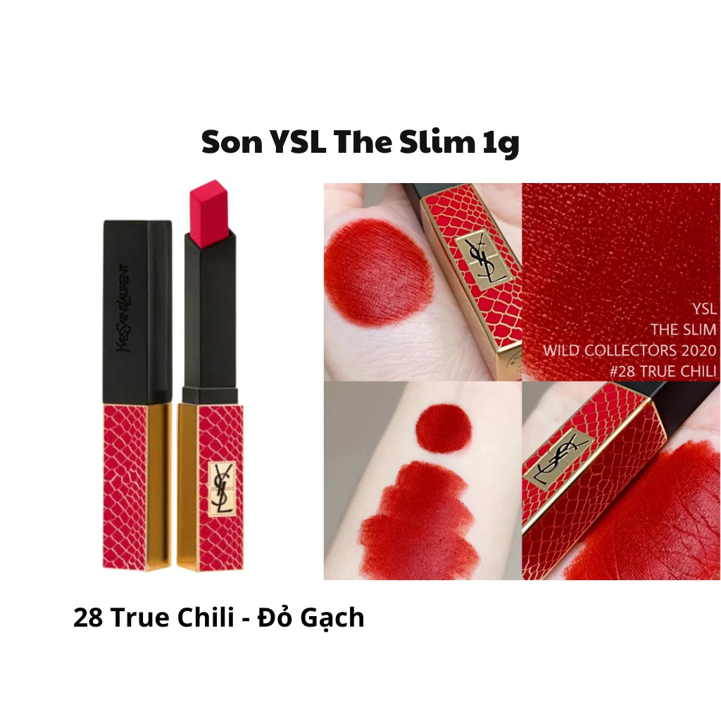 Son YSL The Slim mini 1g mềm mượt nhẹ môi lên màu tươi tắn