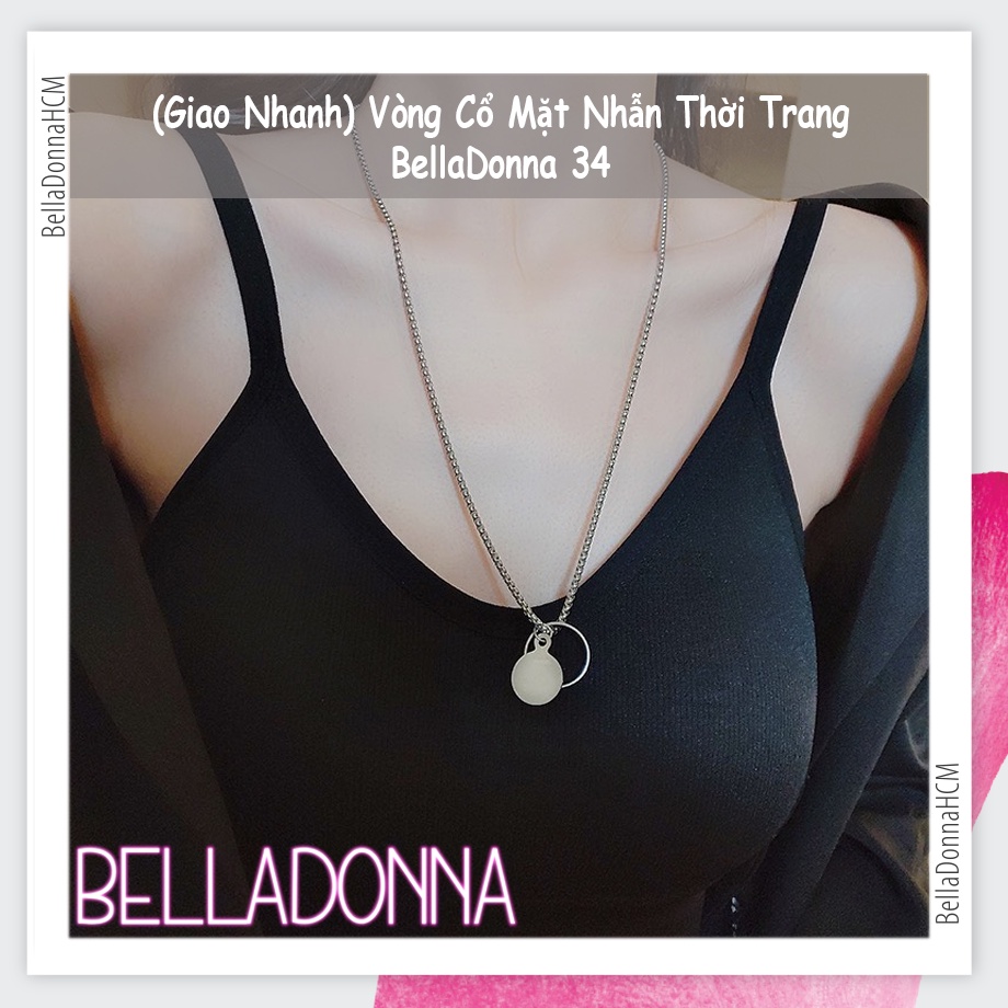 (Giao Nhanh) Vòng Cổ Mặt Nhẫn Thời Trang BellaDonna 34