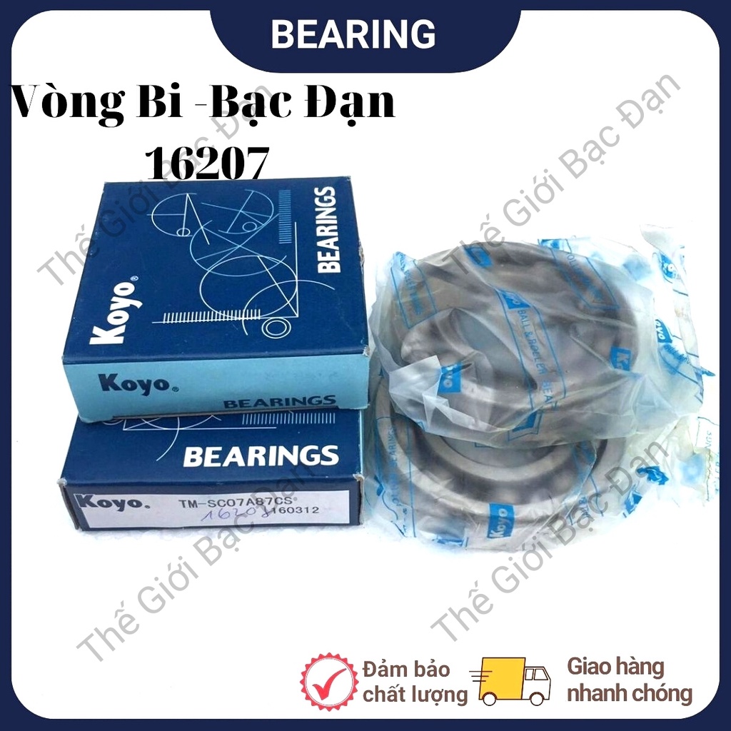 Vòng bi bạc đạn 16207 ZZCM KOYO -hàng đẹp - chất lượng cao -Thế Giới Bạc Đạn
