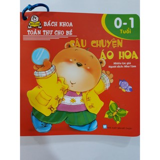 Sách - Bách Khoa Toàn Thư Cho Bé (Từ 0 - 1 Tuổi)