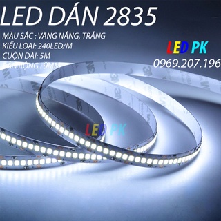 Led dây dán SMD 2835 240led/m 12v siêu sáng , cuộn led dán 5m ánh sáng vàng trắng chất lượng cao, dải đèn led cao cấp