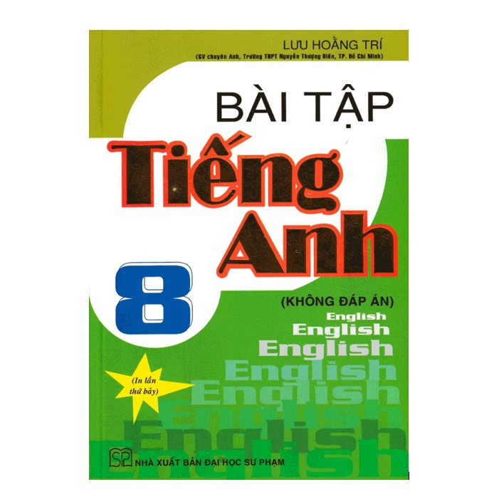 Sách - Bài tập tiếng anh 8 (không đáp án)