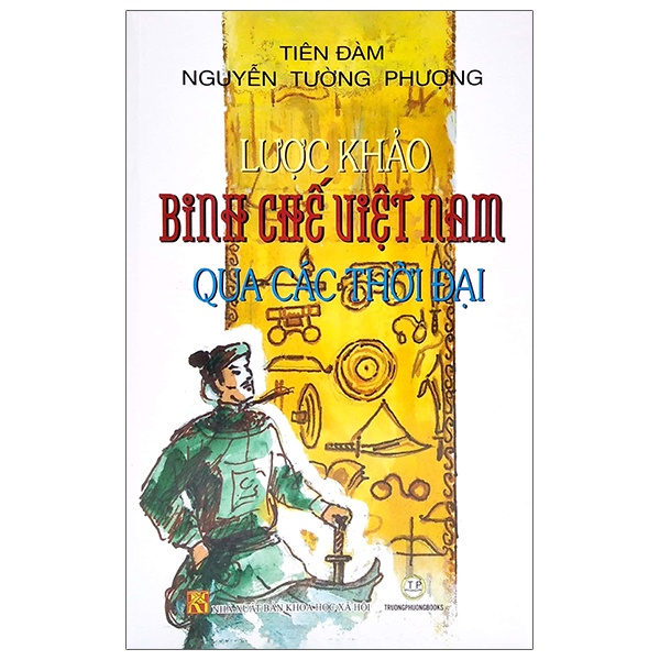 Sách Lược Khảo Binh Chế Việt Nam Qua Các Thời Đại