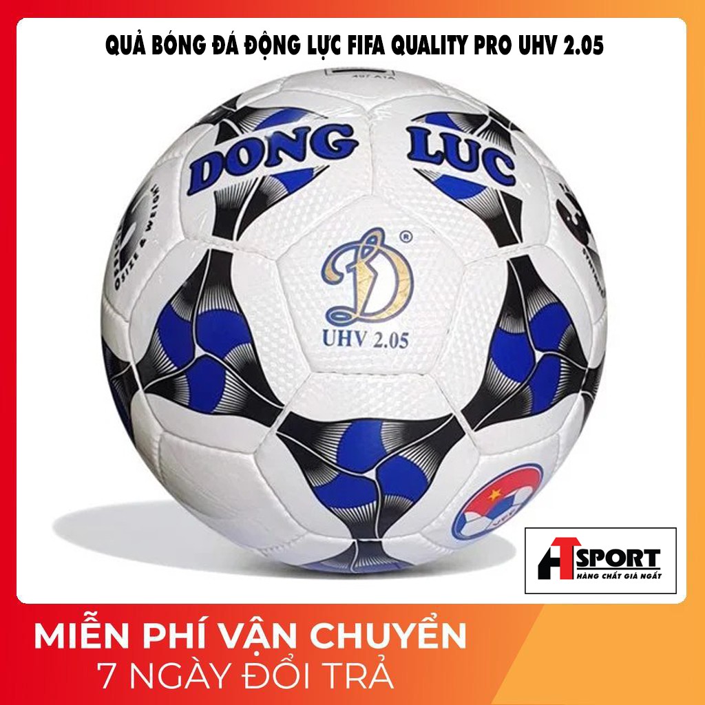 [❤️RẺ VÔ ĐỊCH❤️] QUẢ BÓNG ĐÁ ĐỘNG LỰC UHV 2.05 TIÊU CHUẨN FIFA [❤️HÀNG CHÍNH HÃNG]