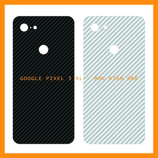 Decal dán lưng GOOGLE PIXEL/ PIXEL XL/ PIXEL 2/ PIXEL 2 XL/ PIXEL 3/ PIXEL 3XL vân carbon 3D