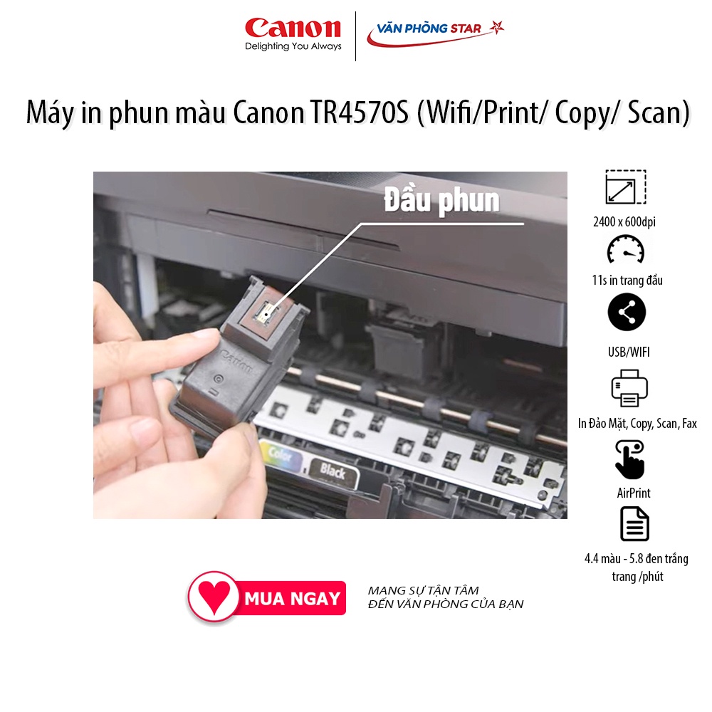 Máy in phun màu Canon TR4570S đa năng Copy Fax In 2 mặt tự động In wifi Scan  8.8 ảnh/phút vanphongstar