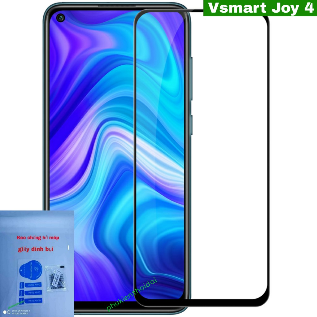 Cường lực Vsmart Live / Live 4 / Joy 4 / Joy 3 / Active 3 Full màn viền mỏng chất đẹp ( tặng keo mép )