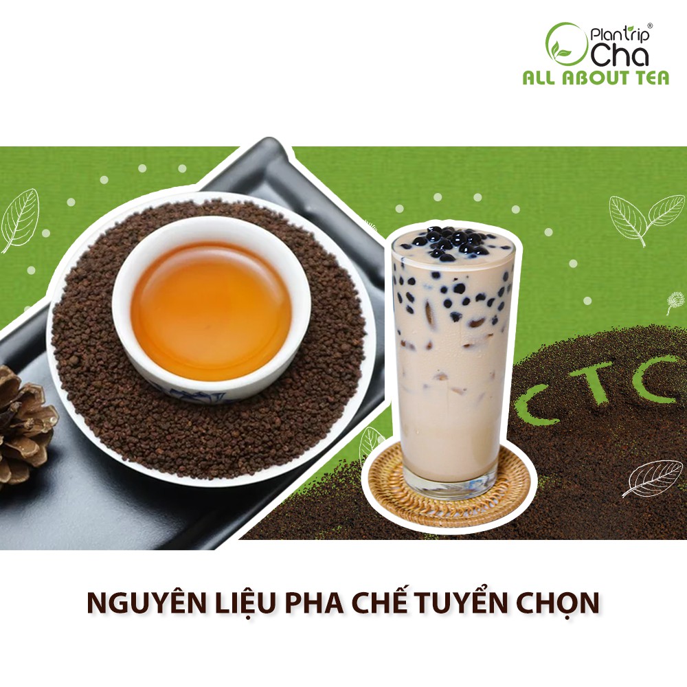 Trà Đen CTC Plantrip Cha Nguyên Liệu Pha Trà Sữa Đậm Vị - Gói 1KG