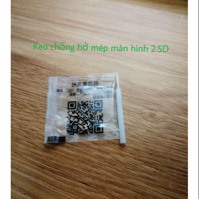 Keo chống hở mép màn hình 2.5D ( kèm chổi )