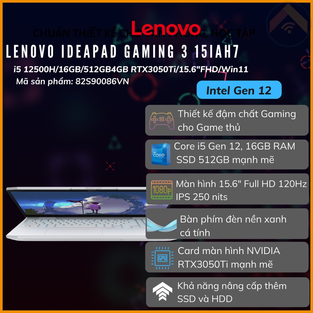 Laptop Lenovo Ideapad Gaming 3 15IAH7 Intel i5 12500H Ram 16GB SSD 512G 4GB RTX 3050Ti 15.6"FHD Win 11Trắng