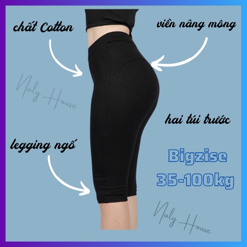 Quần Legging Đùi, Ngố, Dài, Nâng Mông , Cạp Cao, Siêu Co Giãn Loại 1 Big Size Đến 100kg, Tập Gym , Đi Chơi Đều Được Nhé