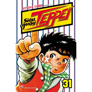 Siêu Quậy Teppei (Tập 26, 27, 28, 29, 30, 31)