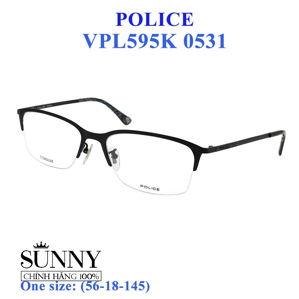 Gọng Kính Nữ Police VPL595K