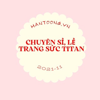 Hantoong-SỈ LẺ Trang sức titan