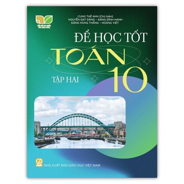 Sách - Để học tốt toán lớp 10 tập 2 (Kết nối tri thức với cuộc sống)