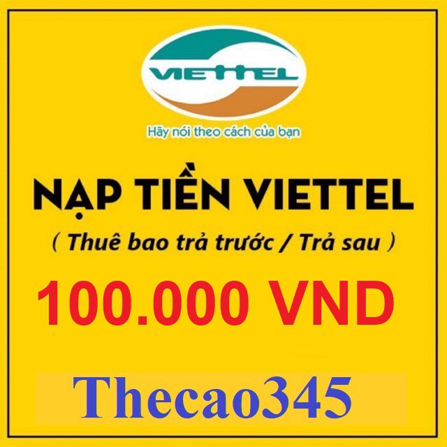 Thẻ cào viettel 100k - Namduy345