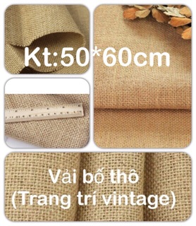 VẢI BỐ THÔ TRANG TRÍ VINTAGE